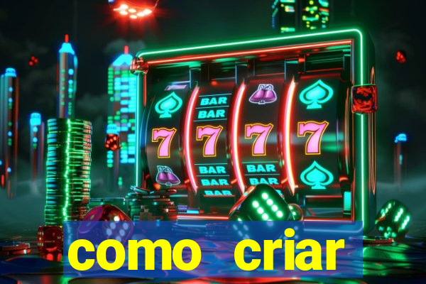 como criar plataforma de slots